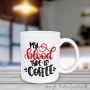 My Blood Type is Coffee-15- oz